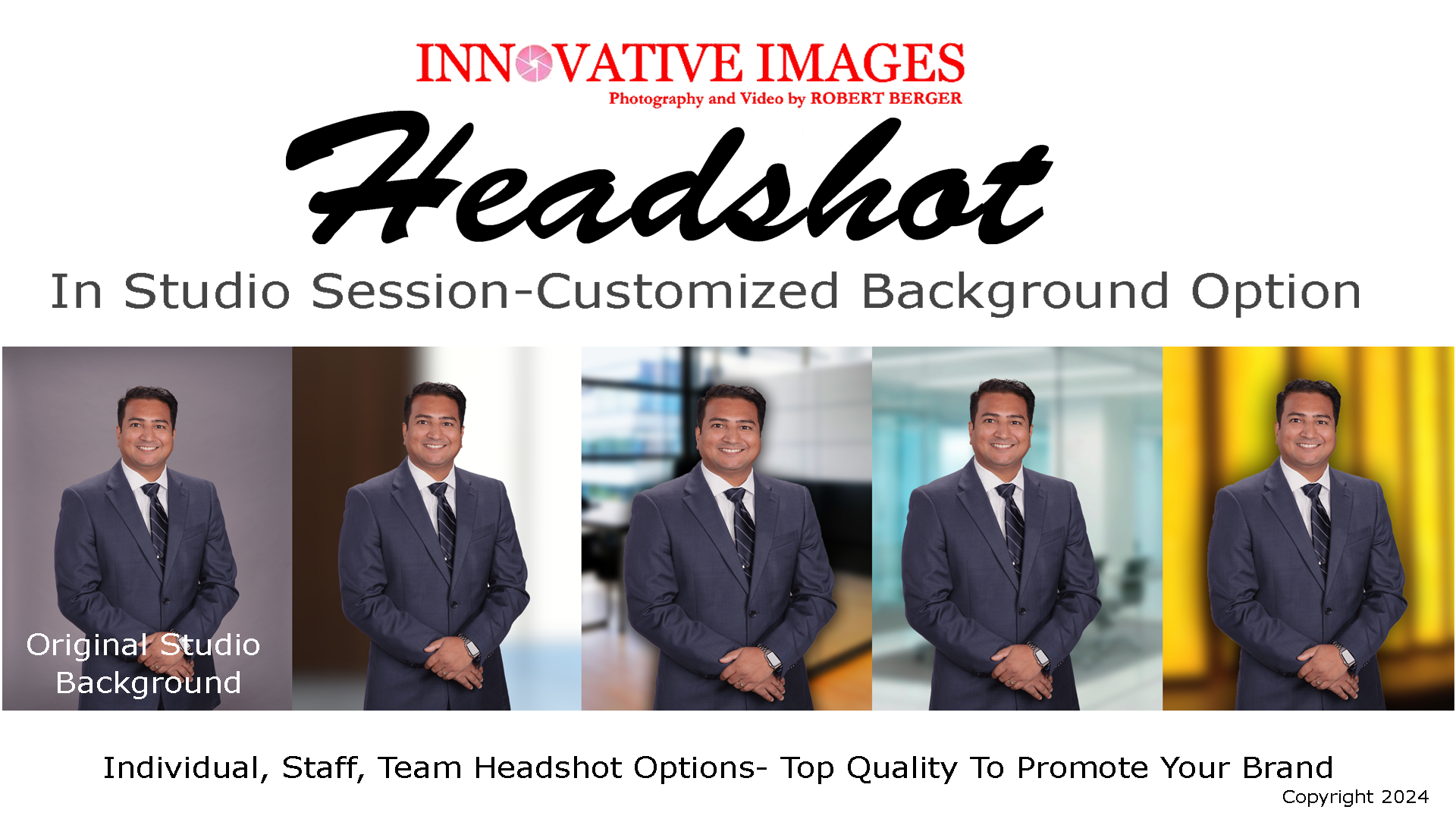 An in-studio headshot banner in houston texas for headshot photography. The banner shows an individual with a classic gray background and then shows four office and location background options that can be interchanged with his original background. Corporate branding needs a consistent look for teams and staff. Call us today. Professional headshot and business portrait at Innovative Images Photography by Robert Berger. 11211 Richmond Ave Suite B101 Houston TX 77082 Servicing these areas Photography Service areas include 77005, 77401, 77019, 77024, 77055, 77025. 77027, 77057, 77081, 77081, 77082, 77098, 77030, 77063, 77056, , 77082, 77077 77096, 77407, 77079, 77346, 77459, 77494, 77450, 77498, 77407, 77441, 77433, 77493, 77489, 77478, 77469, 77406, 77497, 77464, 77477